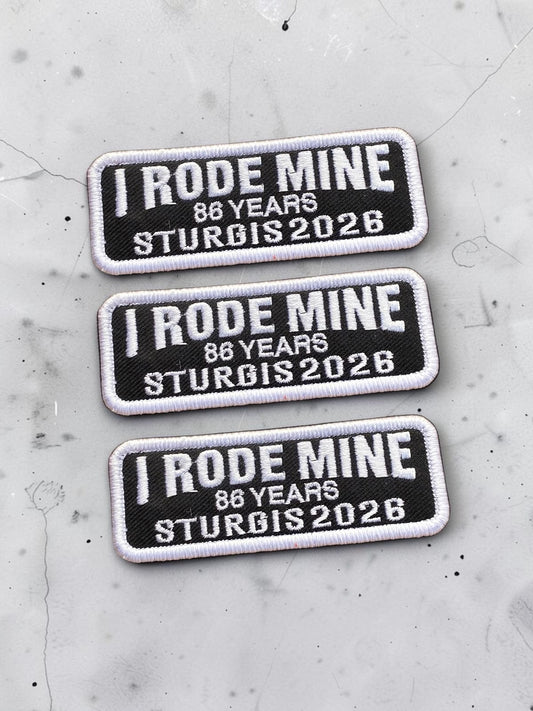 I RODE MINE – 86 YEARS STURGIS 2026 PATCHES