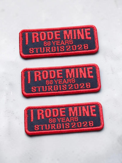 I RODE MINE – 86 YEARS STURGIS 2026 PATCHES