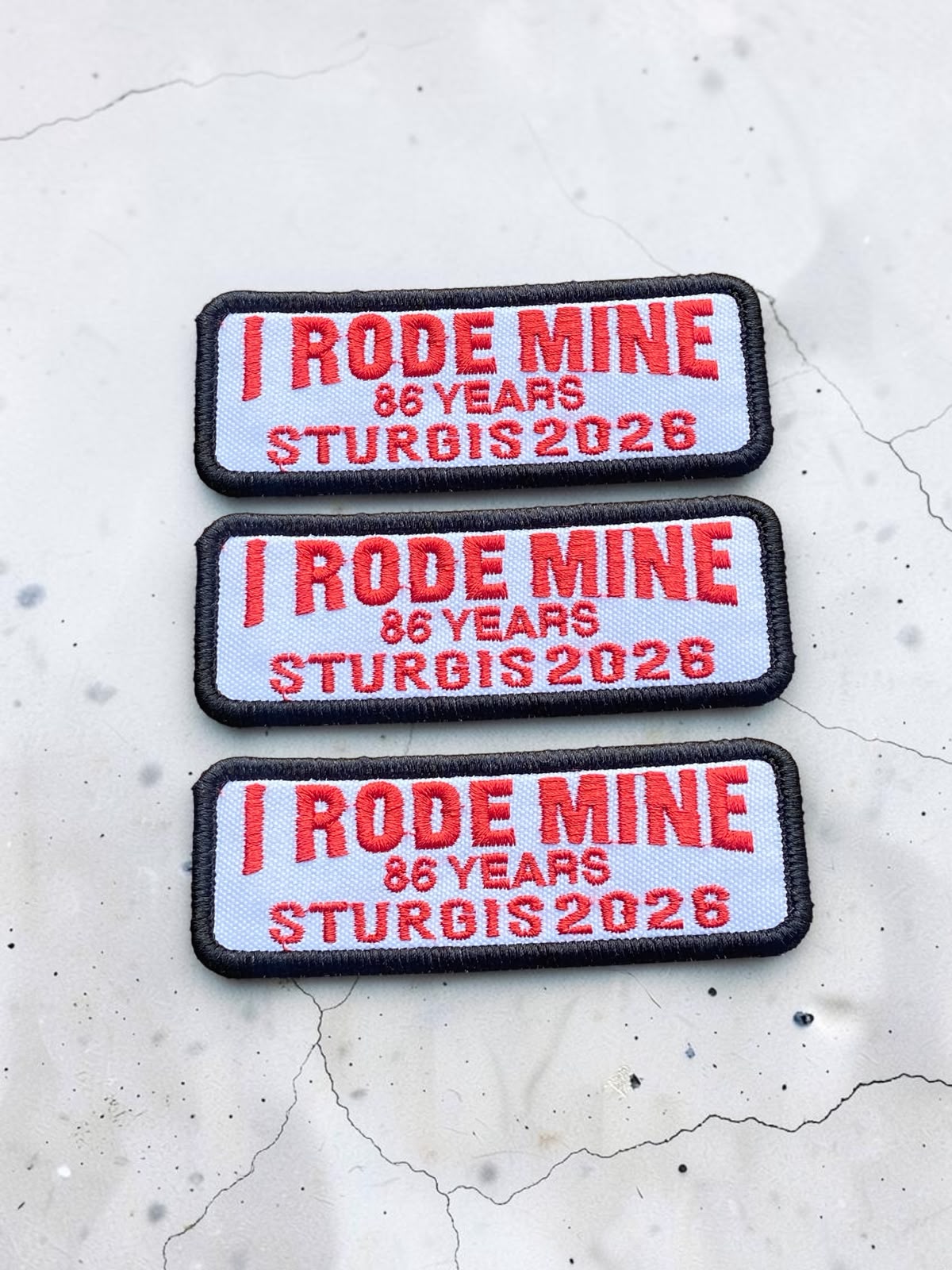 I RODE MINE – 86 YEARS STURGIS 2026 PATCHES